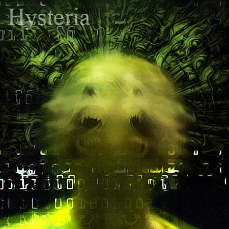 Hysteria